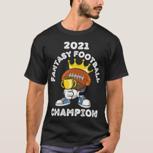 CAMISETA FUNNY 2021 FANTASY FOOTBALL CHAMPION FANTASY LEAGU