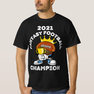 CAMISETA FUNNY 2021 FANTASY FOOTBALL CHAMPION FANTASY LEAGU