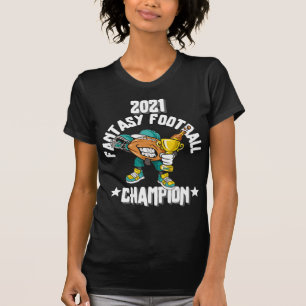 CAMISETA FUNNY 2021 FANTASY FOOTBALL CHAMPION FANTASY LEAGU