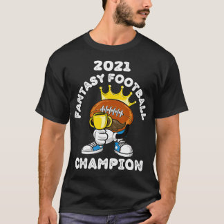 CAMISETA FUNNY 2021 FANTASY FOOTBALL CHAMPION FANTASY LEAGU