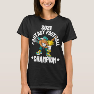 CAMISETA FUNNY 2021 FANTASY FOOTBALL CHAMPION FANTASY LEAGU