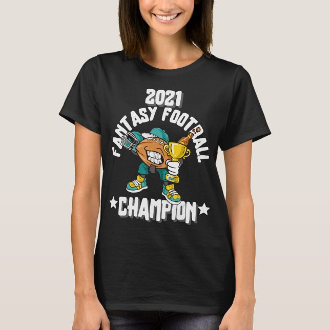 CAMISETA FUNNY 2021 FANTASY FOOTBALL CHAMPION FANTASY LEAGU (Anverso)