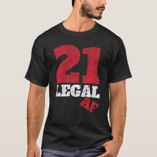 Camiseta Funny 21 Legal Af Equipo I Parte De Edad Legal De 