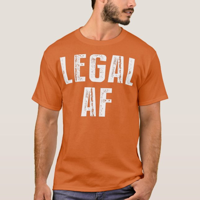 Camiseta Funny 21st Birthday Gift Legal AF 21 años (Anverso)
