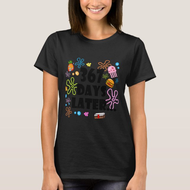Camiseta Funny 367 Days Later 67 Six Seven Happy New Year G (Anverso)