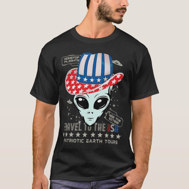 Camiseta Funny 4 de julio Patriotic Earth Tours OVNI Alien (Anverso)