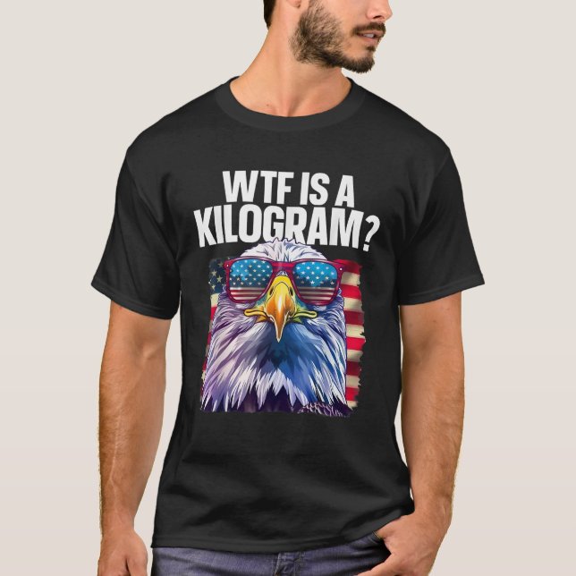 Camiseta Funny 4 de julio WTF es un águila patriótica del K (Anverso)