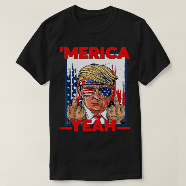 Camiseta Funny 4th Of July Patriotic Donald Trump 'Merica U (Diseño del anverso)