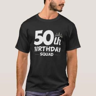 Camiseta Funny 50.º Fiesta De La Escuadrón De Cumpleaños De