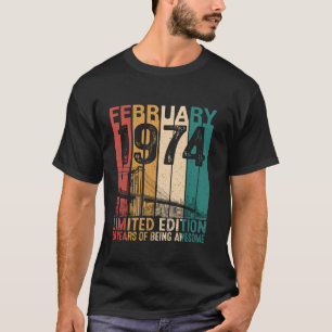 Camiseta Funny 50 años Febrero 1974 Retro 50º Nacimiento