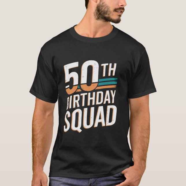 Camiseta Funny 50th Birthday Squad Guay Vintage (Anverso)
