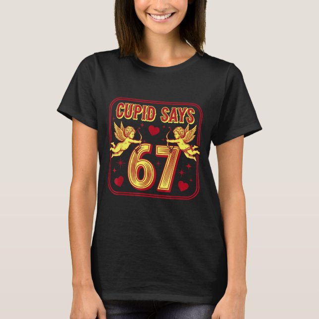 Camiseta Funny 67 Cud Says 67 Valentine Couple Matching Six (Anverso)