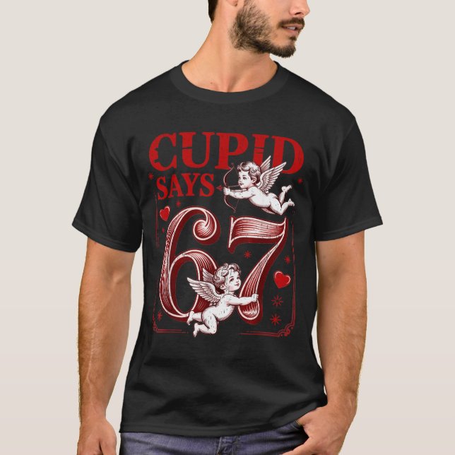 Camiseta Funny 67 Cud Says 67 Valentine Couple Matching Six (Anverso)