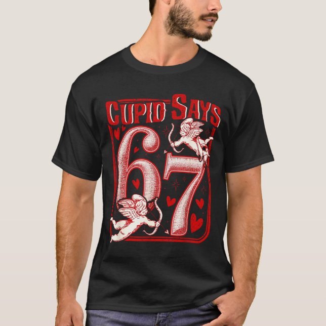 Camiseta Funny 67 Cud Says 67 Valentine Couple Matching Six (Anverso)