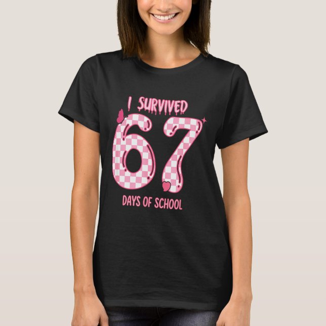 Camiseta Funny 67 Days Of School Meme For Teachers And Stud (Anverso)