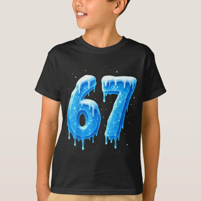 Camiseta Funny 67 Drip Cold Ice Winter Season Six Seven Sno (Anverso)