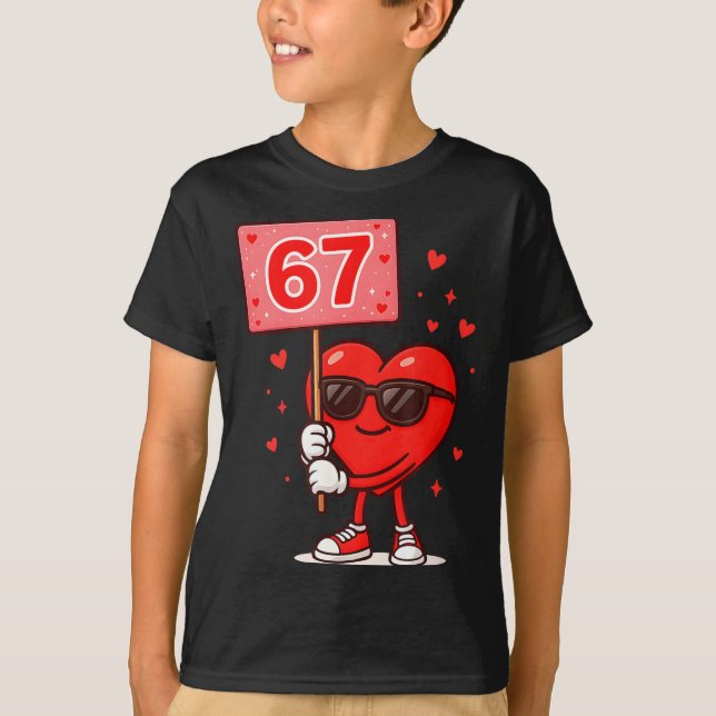 Camiseta Funny 67 Meme Cute Valentine Six Seven Love Humor  (Anverso)