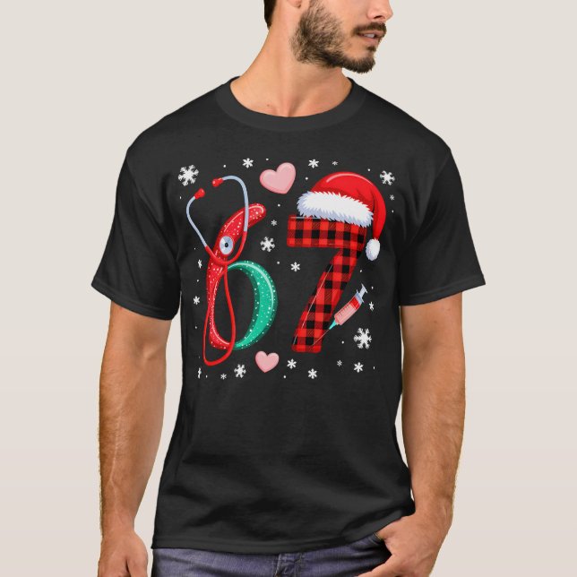 Camiseta Funny 67 Meme Nurse Six Seven Nursing Festive Chri (Anverso)