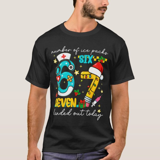 Camiseta Funny 67 School Nurse Christmas Six Seven School N (Anverso)