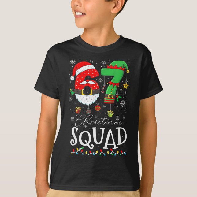 Camiseta Funny 67 Six Seven Crew Meme Christmas Squad 6 7 S (Anverso)
