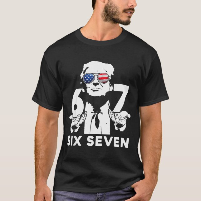 Camiseta Funny 67 Six Seven Trump Meme  (Anverso)
