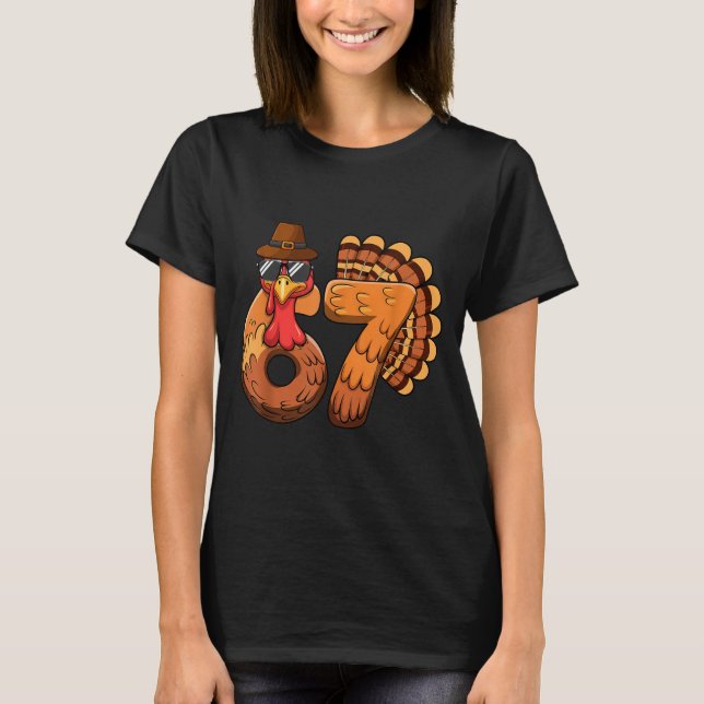 Camiseta Funny 67 Turkey Thanksgiving Six Seven Shirts Boys (Anverso)