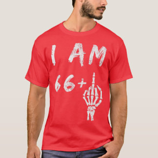 Camiseta Funny 67th Birthday I Am 66 Plus Skeleton Middle F
