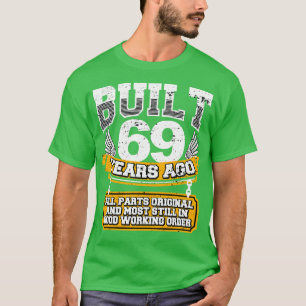Camiseta Funny 69th Birthday Shirt Vintage construido 69 añ