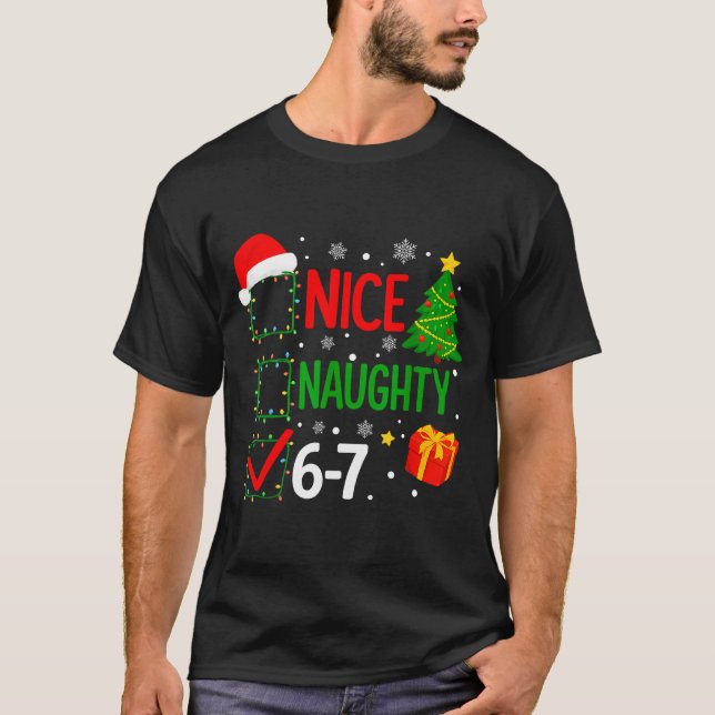 Camiseta Funny 6-7 Meme Nice Naughty 67 Christmas Brain Rot (Anverso)