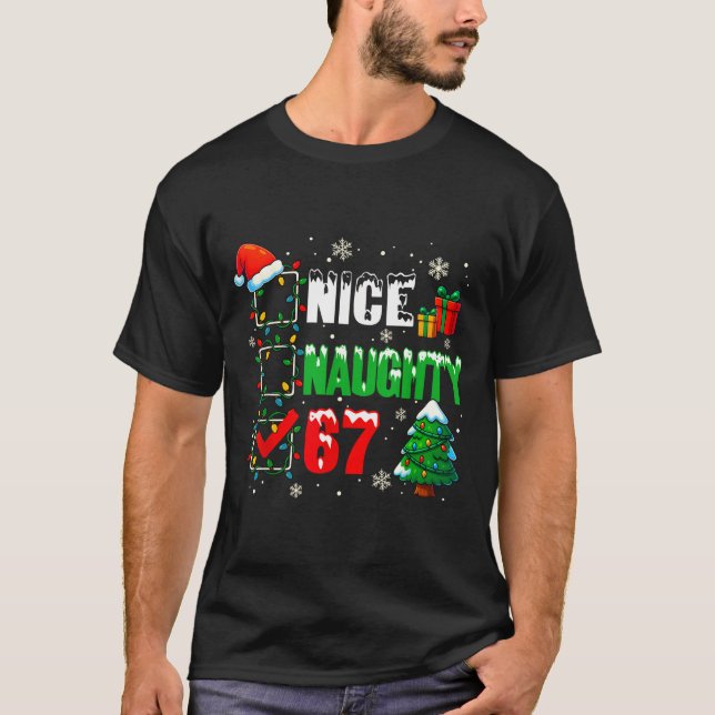 Camiseta Funny 6-7 Meme Nice Naughty 67 Christmas Brain Rot (Anverso)