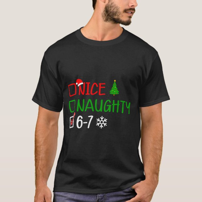 Camiseta Funny 6-7 Meme Nice Naughty Christmas Brain Rot Gr (Anverso)