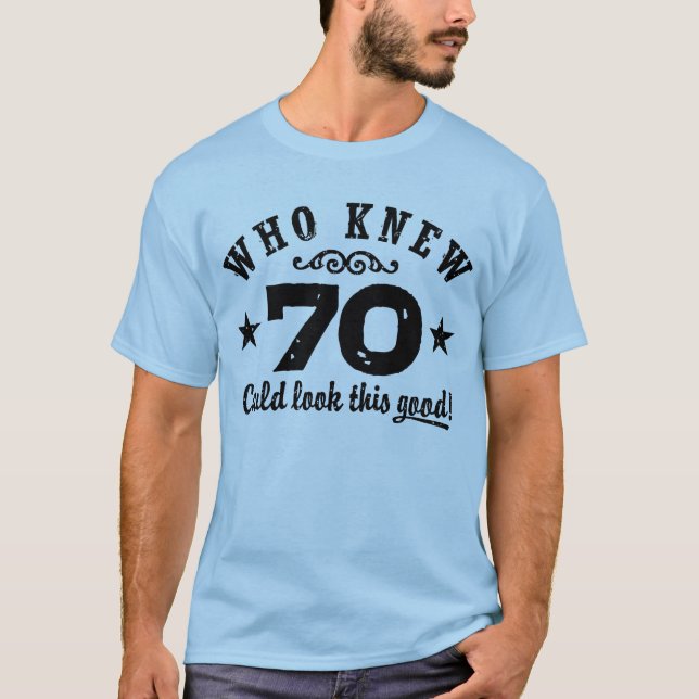 Camiseta Funny 70 cumpleaños (Anverso)