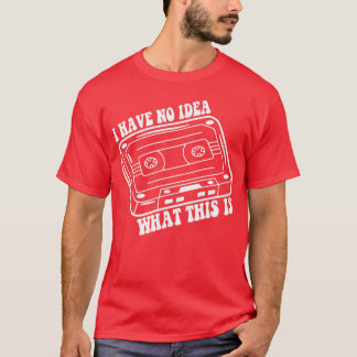 Camiseta Funny 70s 80shrowback Retro I Have No Idea What fr