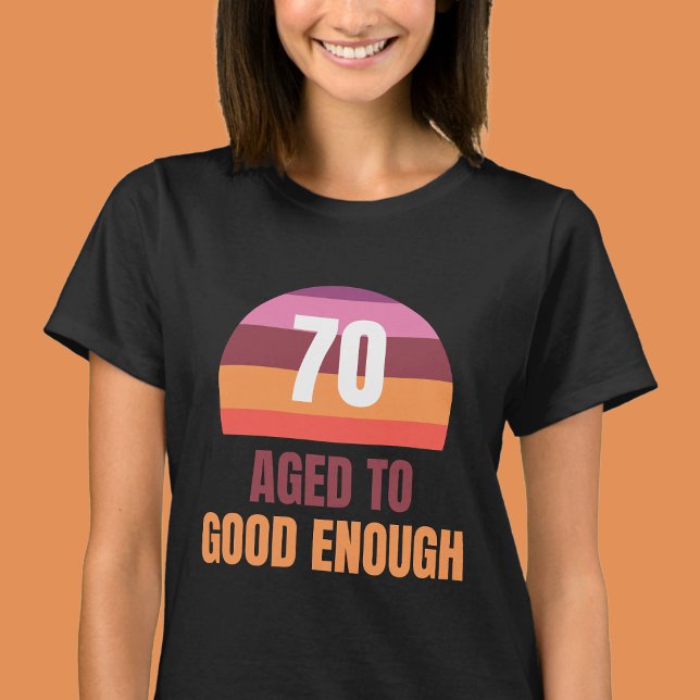 Camiseta Funny 70th Birthday Pretty Sunset T-Shirt (Subido por el creador)