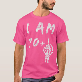 Camiseta Funny 71st Birthday I Am 70 Plus Skeleton Middle F