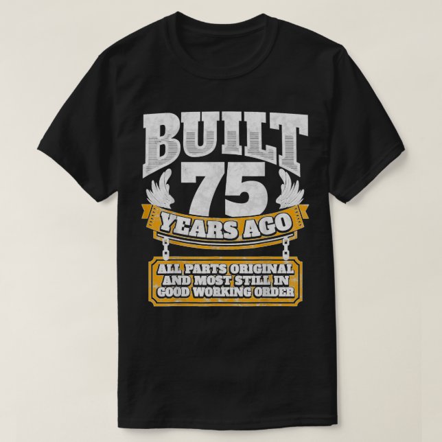 Camiseta Funny 75th Birthday B Day Gift Saying Age 75 Year  (Diseño del anverso)