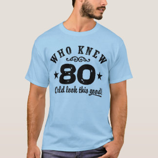 Camiseta Funny 80 cumpleaños
