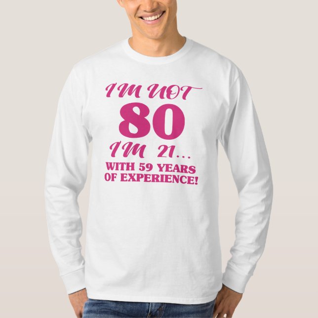 Camiseta Funny 80 cumpleaños (Anverso)