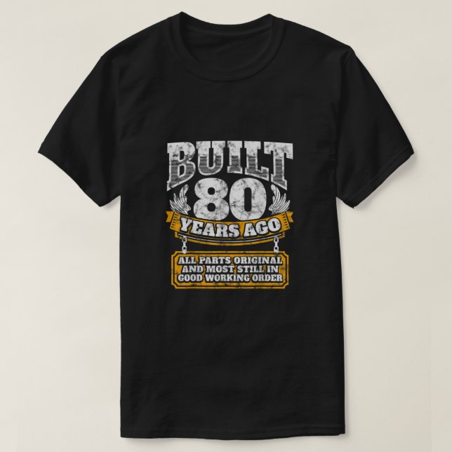 Camiseta Funny 80th Birthday B Day Gift Saying Age 80 Year  (Diseño del anverso)