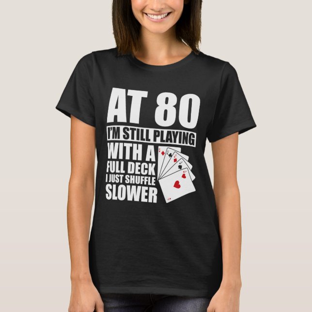 Camiseta Funny 80th Birthday Ker Player 80 Year Old  (Anverso)