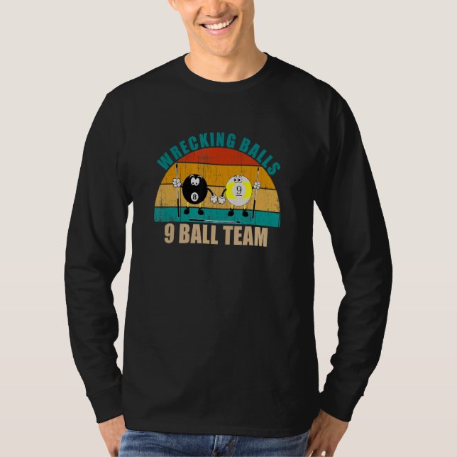 Camiseta Funny 8 9 Ball Billiards Team Wrecking Balls 9 Bal (Anverso)