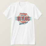 Camiseta Funny 90th Birthday Fashioned<br><div class="desc">Una elegante idea de regalo de cumpleaños retro vintage para hombres o mujeres que celebran una edad hito.</div>
