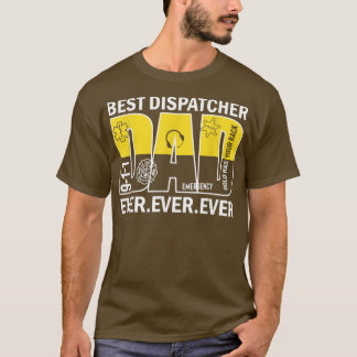 Camiseta Funny 911 Dispatcher Mejor Papá Primer Respondedor
