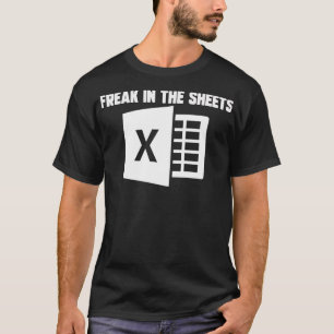 Camiseta Funny Accountant Spreadsheet Freak In The Sheets N