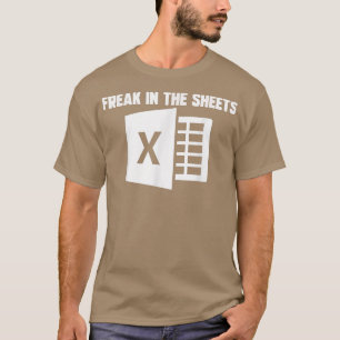 Camiseta Funny Accountant Spreadsheet Freak In The Sheets N
