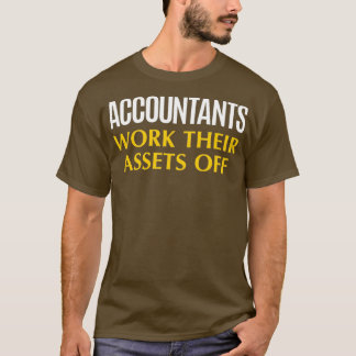 Camiseta Funny Accountant work Asset Accounting Humor