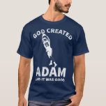 Camiseta Funny Adam Minnesota<br><div class="desc">Funny Adam Minnesota .Funny, Family, Sports, Music, Education, Animals, Jobs, Names, Graphic, Tees Shirt, Funny Sayings, Vintage, Holidays, Gifts, fiesta, souvenir, orgullo, vacaciones, prendas de vestir regalo para el Día del Padre, Navidades, cumpleaños, Día de la Madre, Aniversario, Graduación, Halloween, 4 de julio Jubilación, Día de San Patricio, Acción de...</div>