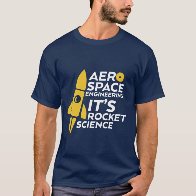 Camiseta Funny Aerospace Engineer T-shirt Rocket Science (Anverso)
