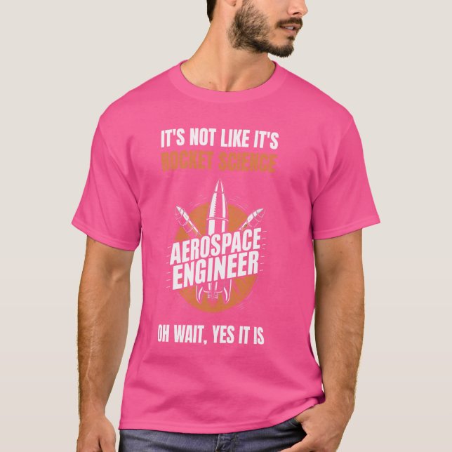 Camiseta Funny Aerospace Engineering Rocket scienc (Anverso)