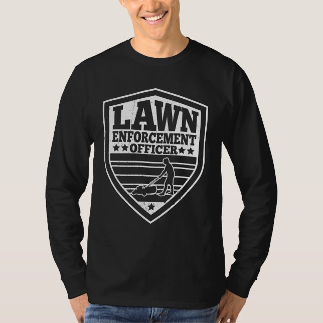Camiseta Funny agente de aplicación de ley Dad Lawn Mowing (Anverso)